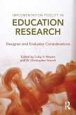 Implementation Fidelity in Education Research (eBook, ePUB)