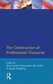 The Construction of Professional Discourse (eBook, PDF)