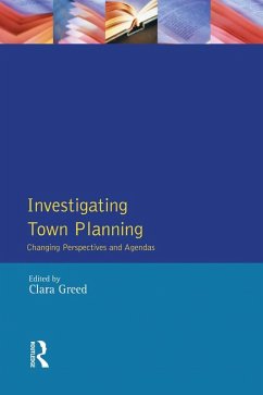 Investigating Town Planning (eBook, ePUB) - Greed, Clara