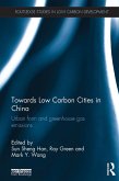 Towards Low Carbon Cities in China (eBook, ePUB)