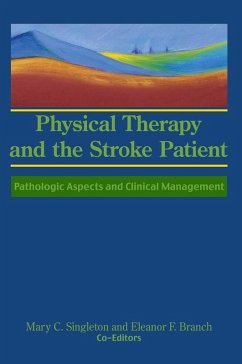 Cover Physical Therapy and the Stroke Patient (eBook, ePUB)