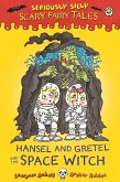 Hansel and Gretel and the Space Witch (eBook, ePUB)