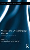 American and Chinese-Language Cinemas (eBook, ePUB)