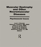 Muscular Dystrophy and Other Neuromuscular Diseases (eBook, PDF)