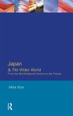 Japan and the Wider World (eBook, ePUB) Japan and the Wider World (eBook, ePUB)