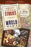 Best Little Stories from World War I (eBook, ePUB)