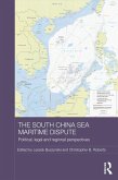 The South China Sea Maritime Dispute (eBook, ePUB)