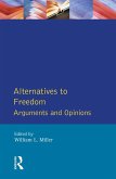 Alternatives to Freedom (eBook, PDF)