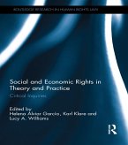 Social and Economic Rights in Theory and Practice (eBook, ePUB)