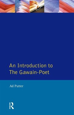 An Introduction to The Gawain-Poet (eBook, PDF) - Putter, Ad
