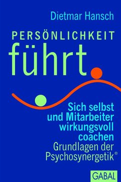 Persönlichkeit führt (eBook, ePUB) - Hansch, Dietmar