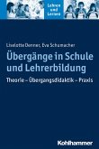 Übergänge in Schule und Lehrerbildung (eBook, PDF)