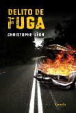 Delito de fuga (eBook, ePUB)