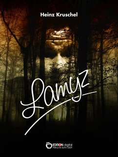 Lamyz (eBook, ePUB) - Kruschel, Heinz