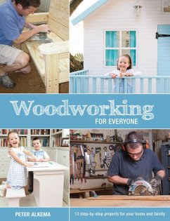 Woodworking for Everyone (eBook, PDF) - Alkema, Peter