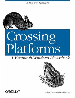 Crossing Platforms A Macintosh/Windows Phrasebook (eBook, ePUB) - Engst, Adam