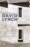 The Architecture of David Lynch (eBook, ePUB)