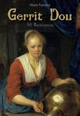Gerrit Dou: 90 Masterpieces (eBook, ePUB)