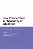 New Perspectives in Philosophy of Education (eBook, ePUB)