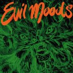 Evil Moods Evil Moods