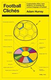 Football Clichés (eBook, ePUB)