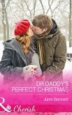 Dr Daddy's Perfect Christmas (Mills & Boon Cherish) (The St. Johns of Stonerock, Book 1) (eBook, ePUB)
