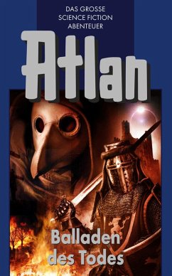 Cover Balladen des Todes / Perry Rhodan - Atlan Blauband Bd.10 (eBook, ePUB)