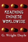Reaching Chinese Worldwide (eBook, ePUB)