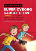 Nick and Tesla's Super-Cyborg Gadget Glove (eBook, ePUB)