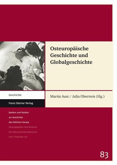 Osteuropäische Geschichte und Globalgeschichte (eBook, PDF)