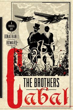 The Brothers Cabal (eBook, ePUB) - Howard, Jonathan L.