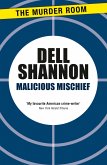 Malicious Mischief (eBook, ePUB)