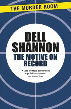 The Motive on Record (eBook, ePUB) - Shannon, Dell