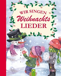 Wir singen Weihnachtslieder (eBook, ePUB)