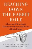 Reaching Down the Rabbit Hole (eBook, ePUB)