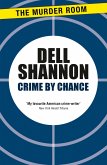 Crime By Chance (eBook, ePUB)