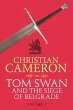 Tom Swan and the Siege of Belgrade:... - Bild 1