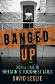 Banged Up! (eBook, ePUB) Banged Up! (eBook, ePUB)