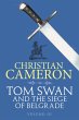 Tom Swan and the Siege of Belgrade:... - Bild 1