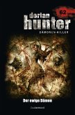 Der ewige Dämon / Dorian Hunter Bd.62 (eBook, ePUB)