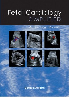 Fetal Cardiology Simplified (eBook, ePUB) - Sharland, Gurleen