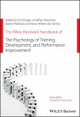 The Wiley Blackwell Handbook of the Psychology of Training, Development, and Performance Improvement (eBook, PDF)