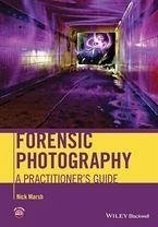 Forensic Photography (eBook, ePUB) - Marsh, Nick