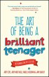 The Art of Being a Brilliant Teenager... - Bild 1