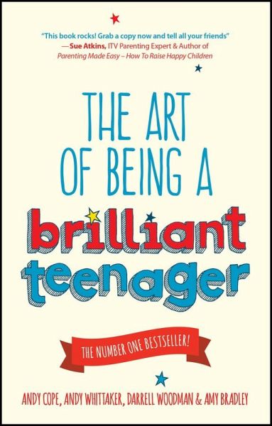 The Art of Being a Brilliant Teenager (eBook, ePUB)