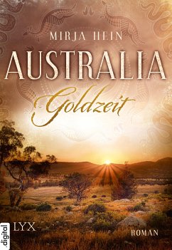 Goldzeit / Australia Bd.1 (eBook, ePUB) - Hein, Mirja