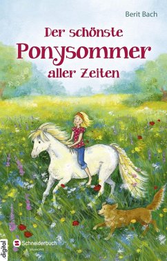 Der schönste Ponysommer aller Zeiten (eBook, ePUB) - Bach, Berit