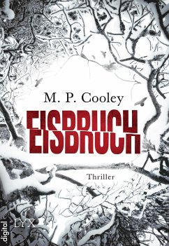 Eisbruch (eBook, ePUB) - Cooley, M. P.