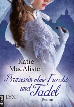 Prinzessin ohne Furcht und Tadel / Noble Bd.4 (eBook, ePUB) - MacAlister, Katie