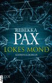 Lokes Mond / Cornelia Arents Bd.1 (eBook, ePUB)